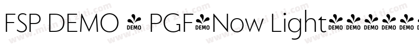 FSP DEMO - PGF-Now Light字体转换